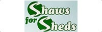 Shaws For Sheds Shaws For Sheds