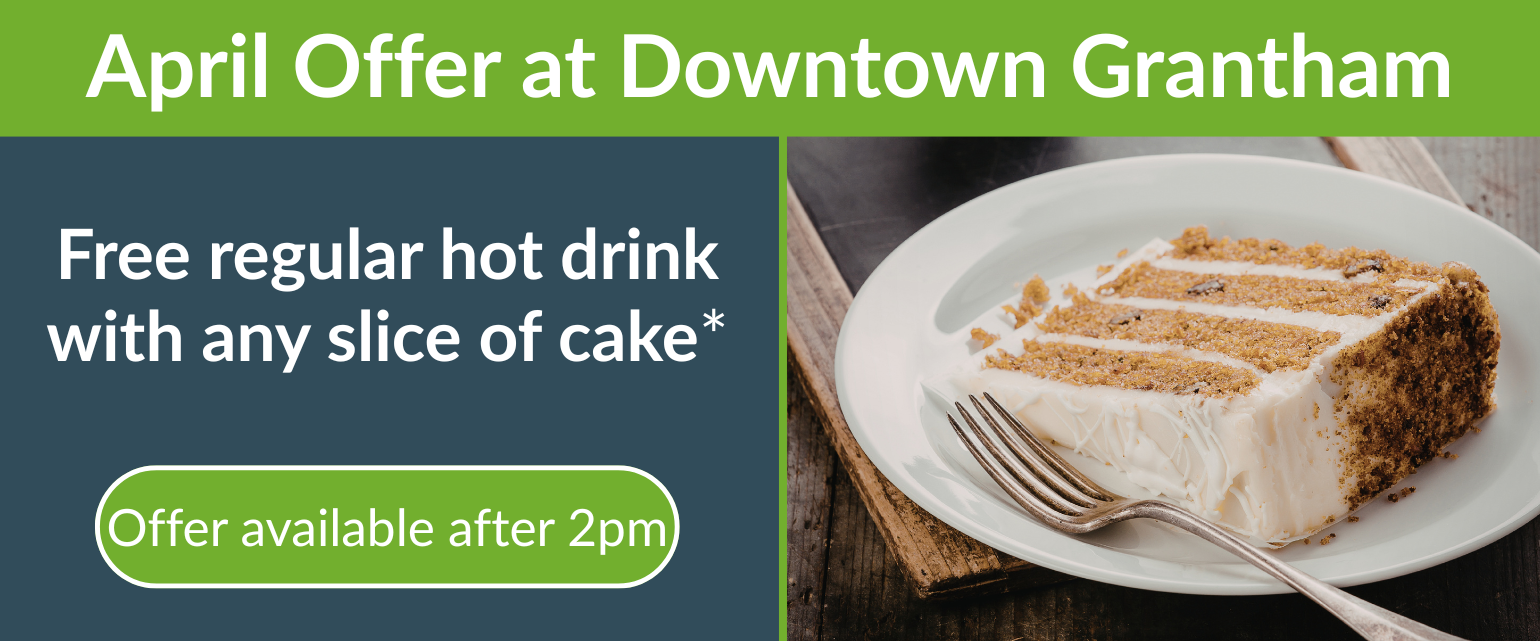 April special offer, free regular hot drink with any main meal. Offer available Monday to Friday.