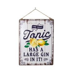 La Hacienda The Best Tonic Has A Large Gin In It! Sign Large Gin In It! Garden Sign La Hacienda The Best Tonic Has A Large Gin In It! Sign Large Gin In It! Garden Sign