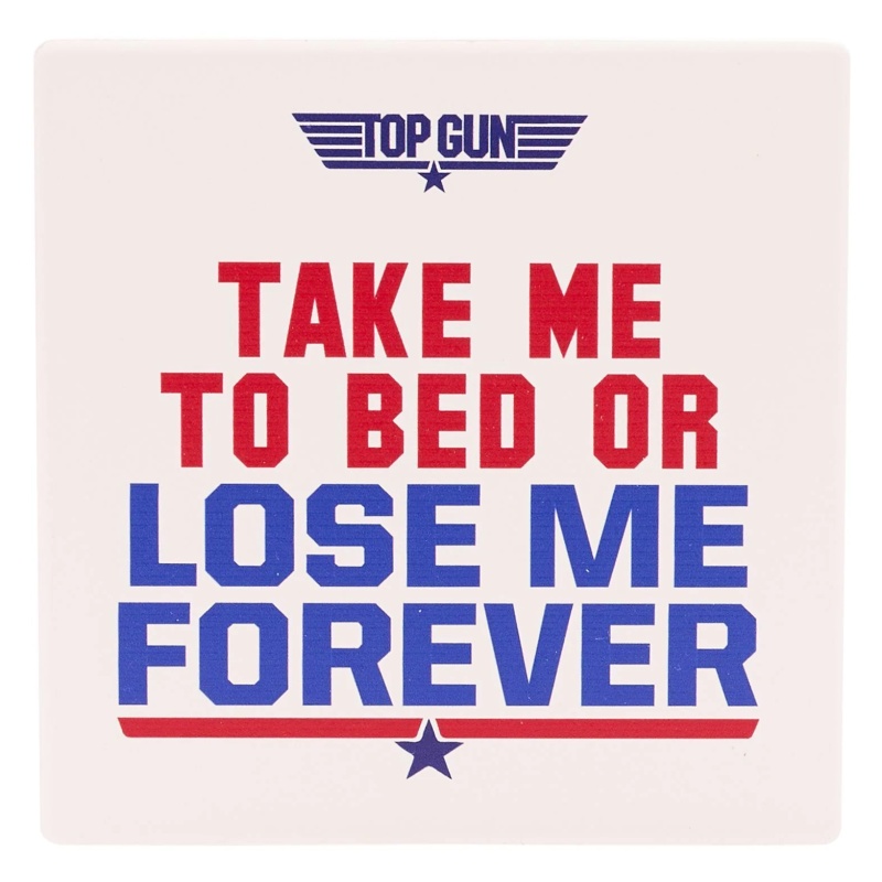 Top Gun White Coaster Take Me To Bed