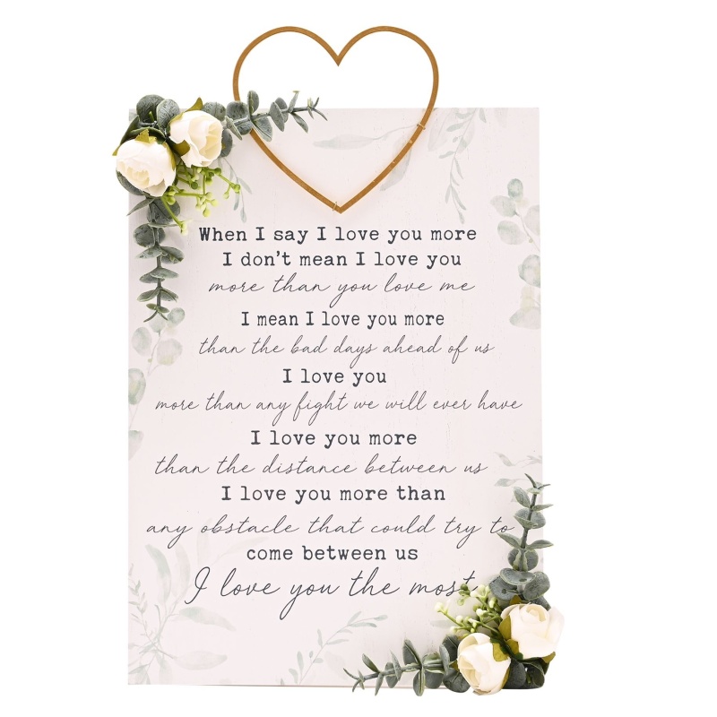 Love Story Hanging Plaque When I Say I Love You