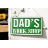 La Hacienda Dad's Work Shop Garden Sign