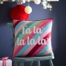 Fusion Festive Fa La La Cushion 43cm - Multi