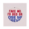 Top Gun White Coaster Take Me To Bed